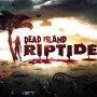 dead island riptide review