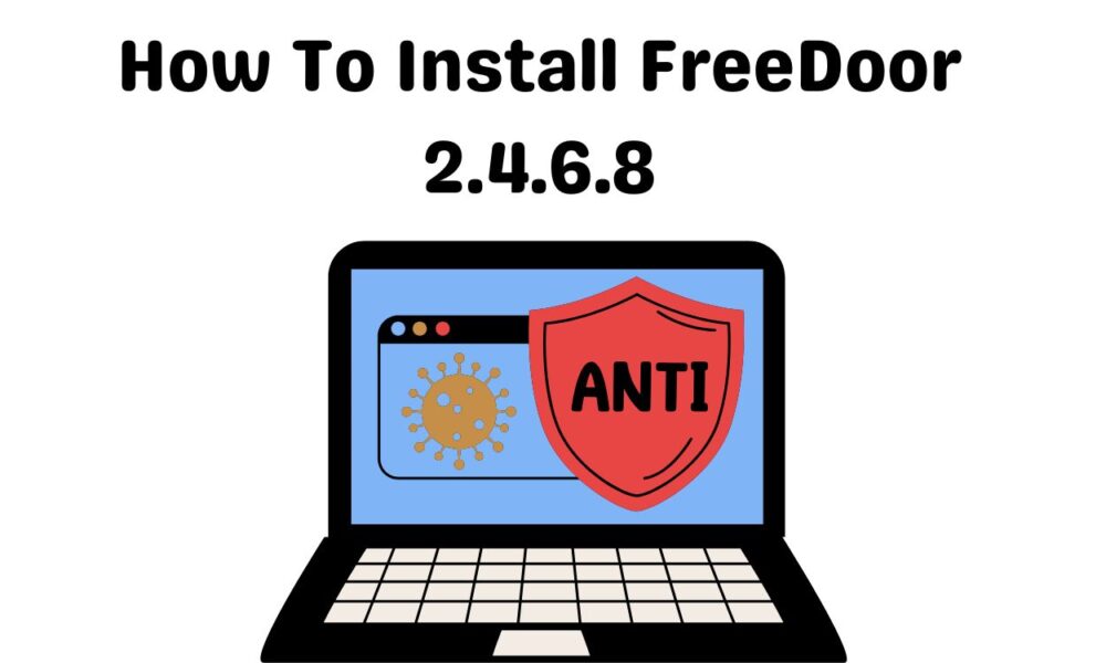 How to Install FreeDoor 2.4.6.8